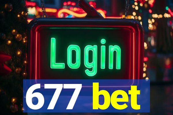 677 bet