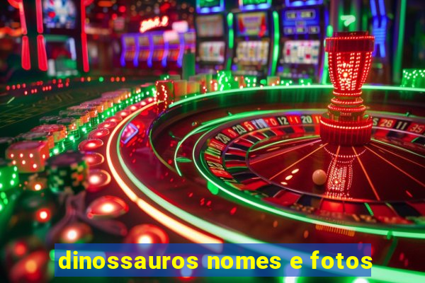 dinossauros nomes e fotos