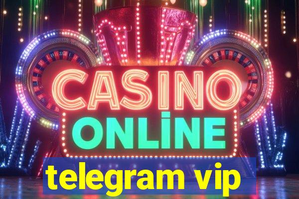 telegram vip