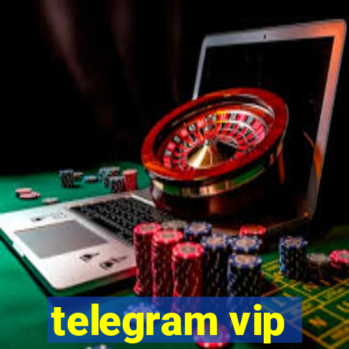 telegram vip