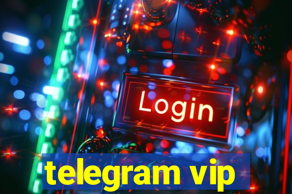 telegram vip