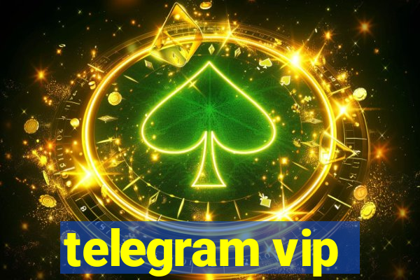 telegram vip