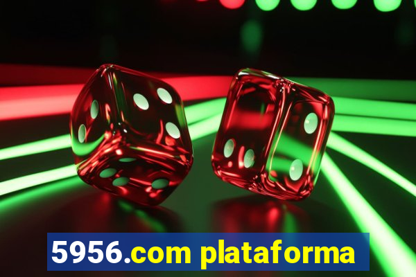 5956.com plataforma