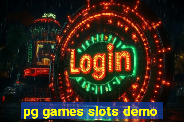 pg games slots demo