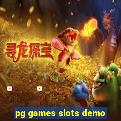 pg games slots demo