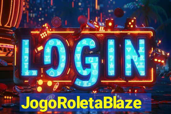 JogoRoletaBlaze