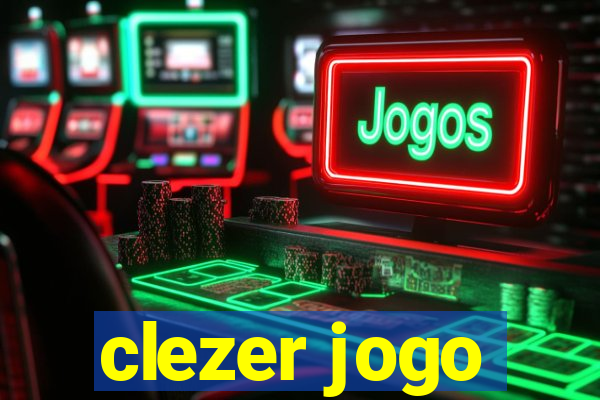 clezer jogo