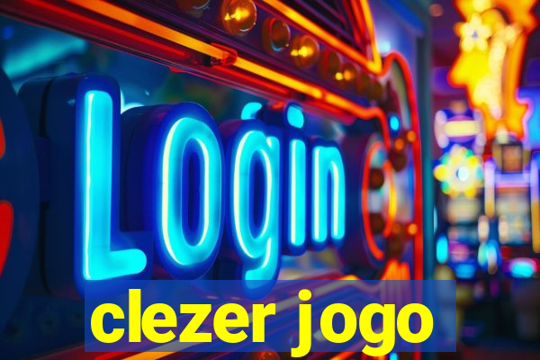 clezer jogo