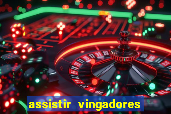 assistir vingadores ultimato filme completo dublado google drive