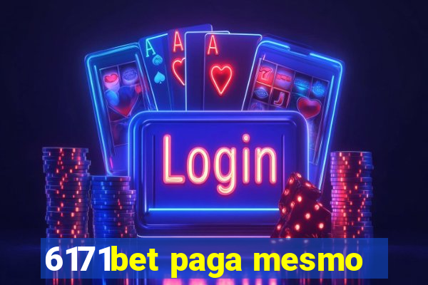 6171bet paga mesmo