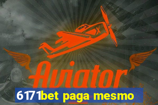 6171bet paga mesmo