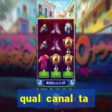 qual canal ta passando o jogo do inter