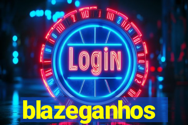 blazeganhos