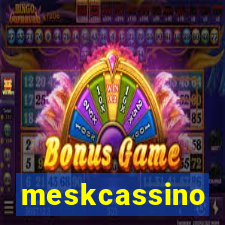 meskcassino