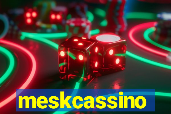 meskcassino