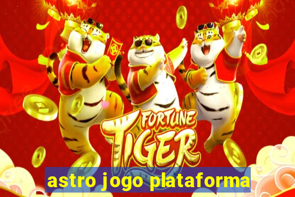 astro jogo plataforma