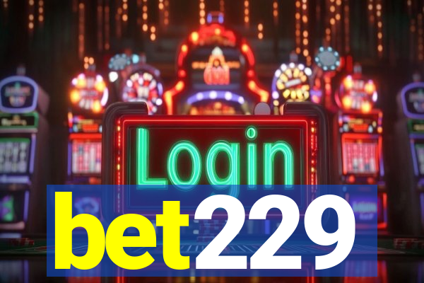 bet229