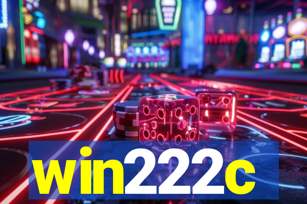 win222c