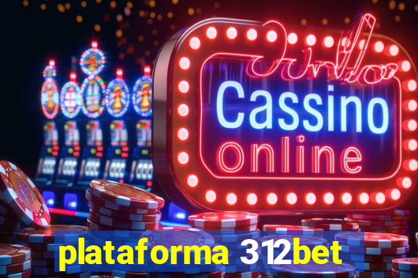 plataforma 312bet