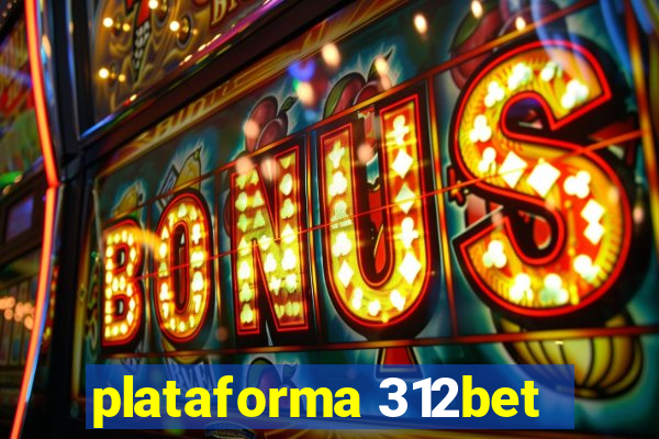 plataforma 312bet