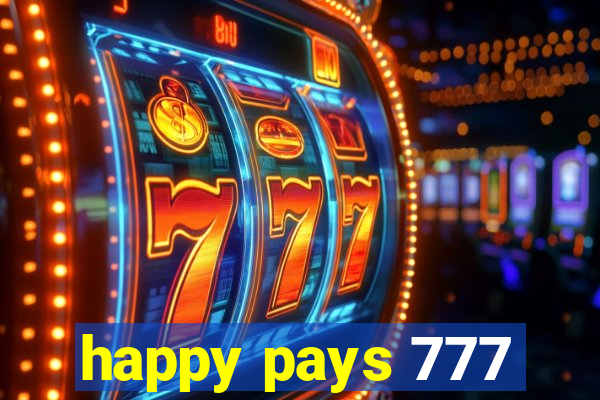 happy pays 777