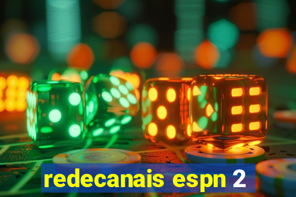 redecanais espn 2