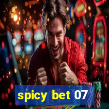 spicy bet 07