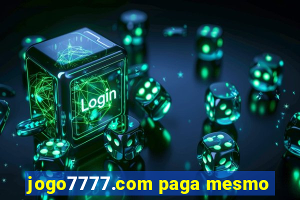 jogo7777.com paga mesmo