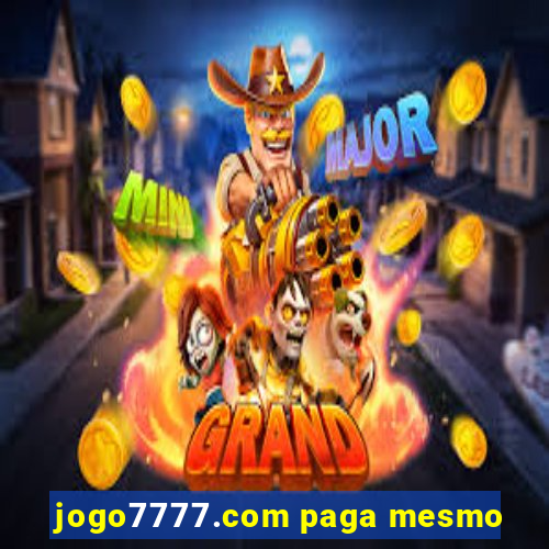 jogo7777.com paga mesmo