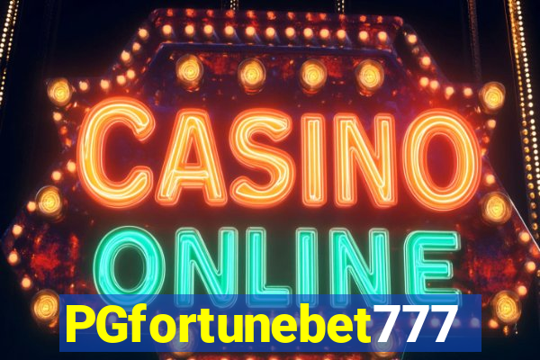 PGfortunebet777