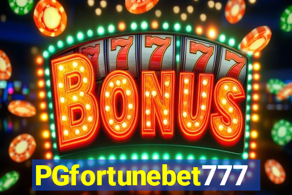 PGfortunebet777