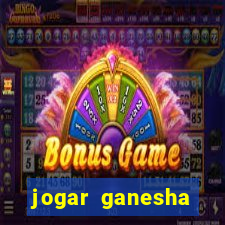 jogar ganesha fortune demo