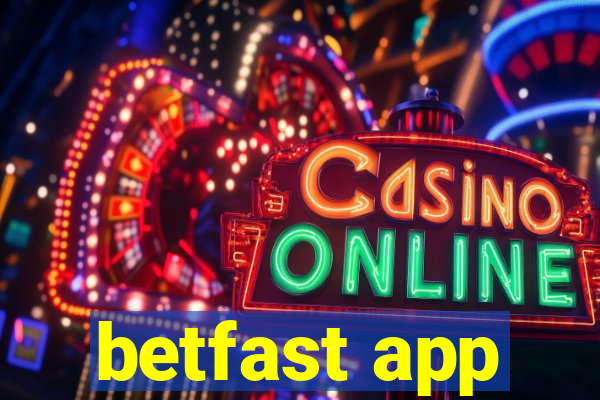 betfast app