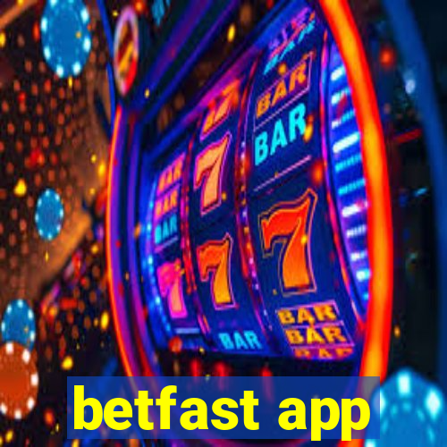 betfast app