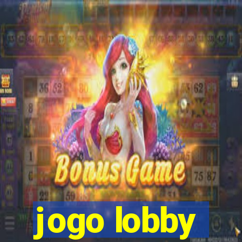 jogo lobby