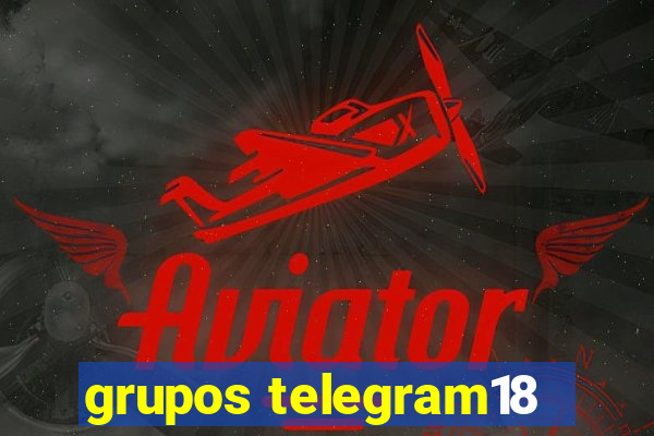 grupos telegram18