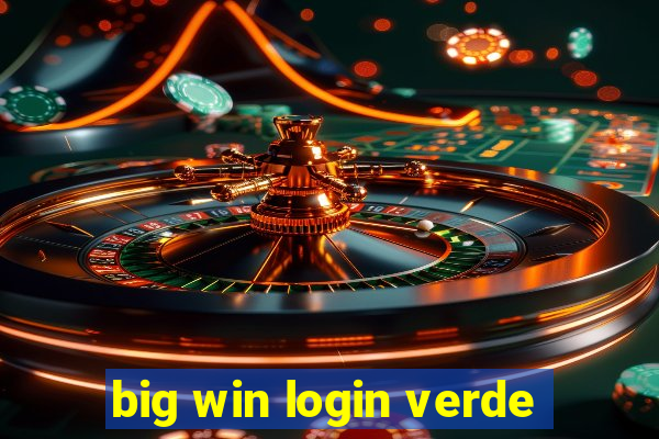 big win login verde