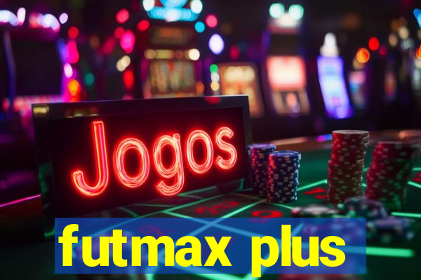 futmax plus