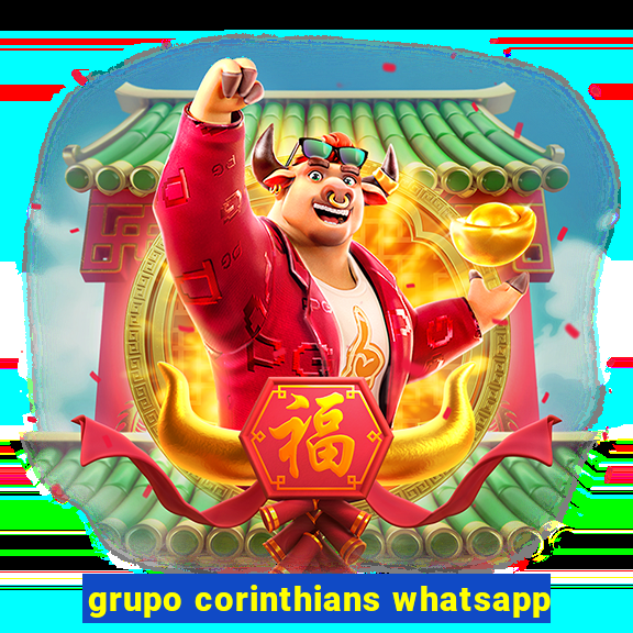 grupo corinthians whatsapp