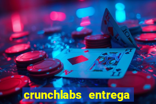 crunchlabs entrega no brasil