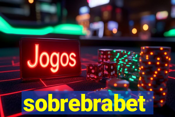 sobrebrabet