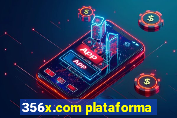 356x.com plataforma