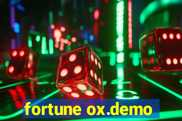 fortune ox.demo