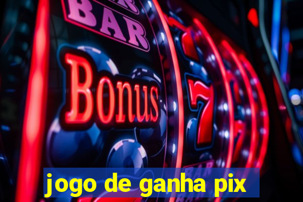 jogo de ganha pix