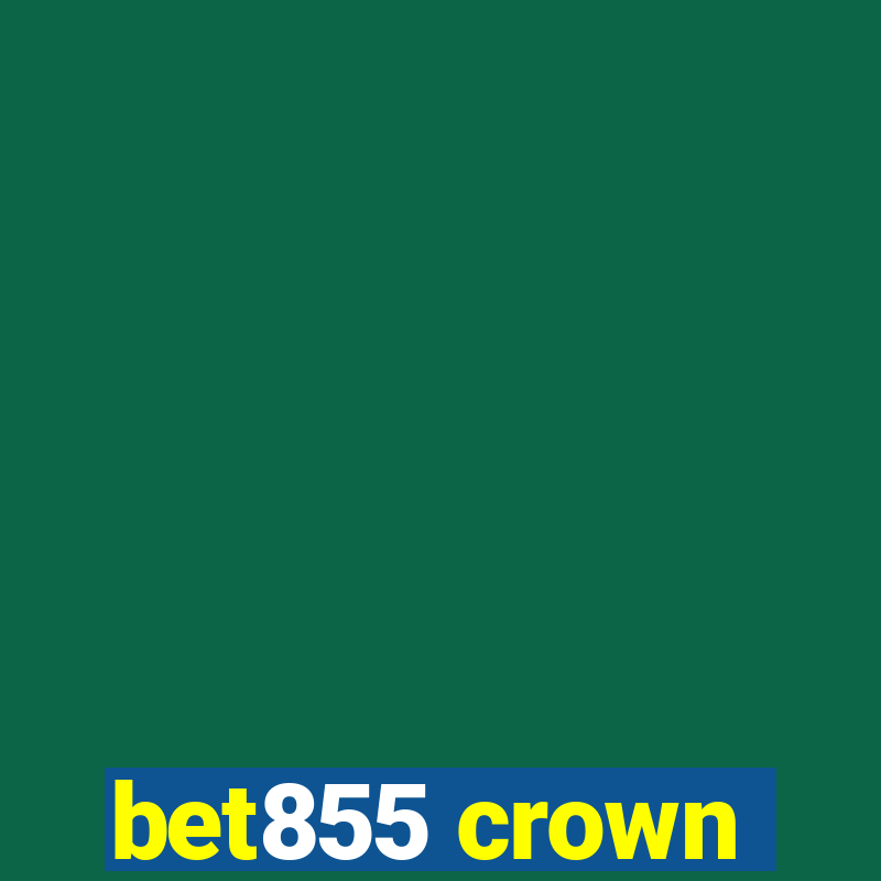 bet855 crown