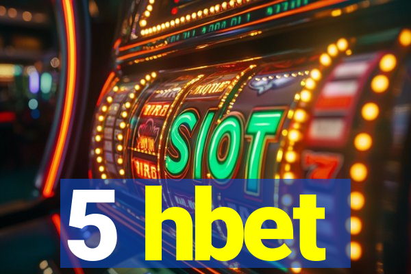 5 hbet