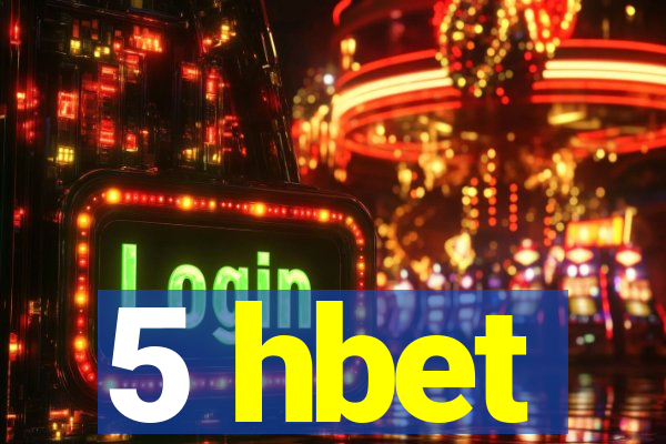 5 hbet