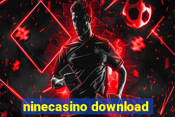 ninecasino download