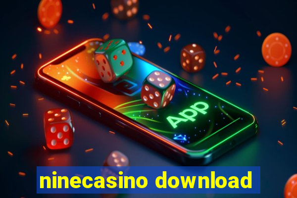 ninecasino download