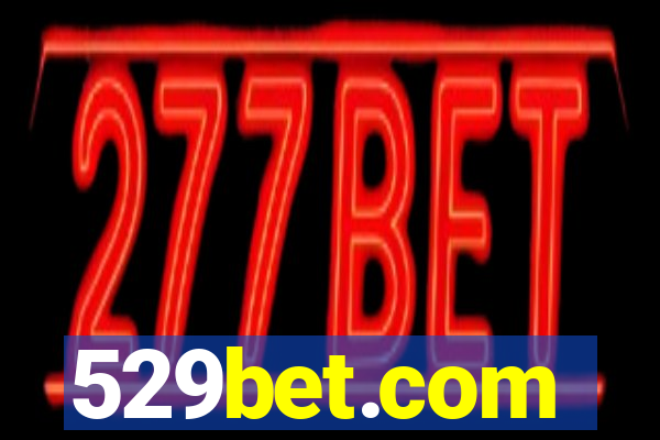 529bet.com